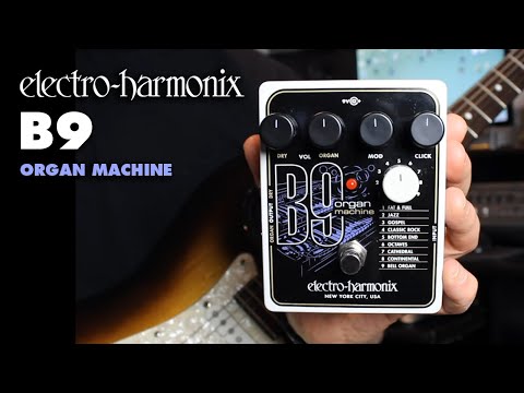Electro-Harmonix B9 Organ Machine Pedal